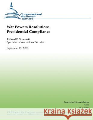 War Powers Resolution: Presidential Compliance