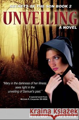 Unveiling: part 2 Secrets of the Son