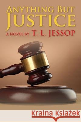 Anything But Justice