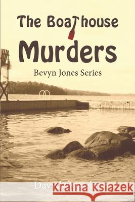 The Boathouse Murders