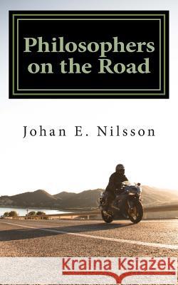 Philosophers on the Road: A Journey from Road Skills to Life Skills