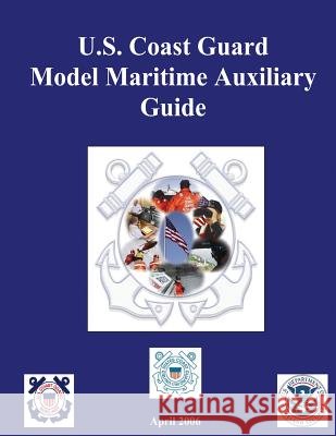 U.S. Coast Guard Model Maritime Auxiliary Guide