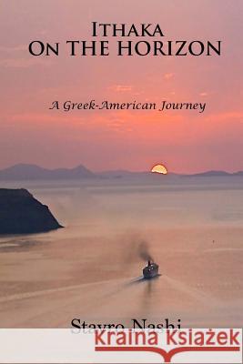 Ithaka on the Horizon: A Greek-American Journey