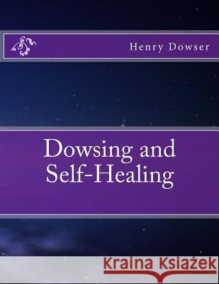 Dowsing and Self-Healing