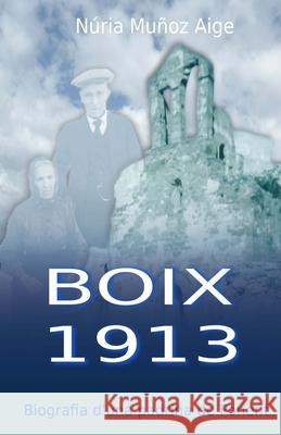 Boix 1913: Biografia d'una padrina de Ponent