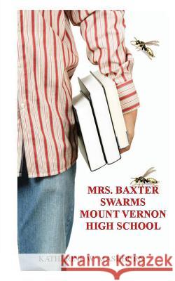 Mrs. Baxter Swarms Mount Vernon High School