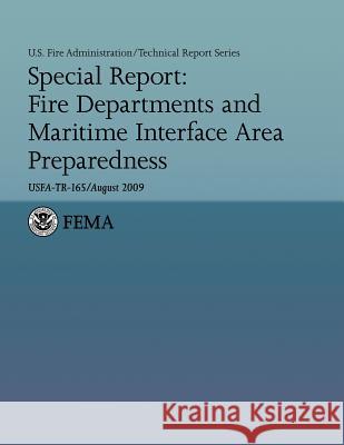 Special Report: Fire Departments and Maritime Interface Area Preparedness