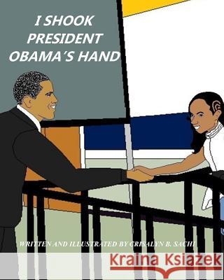 I Shook President Obama's Hand
