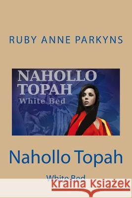 Nahollo Topah-White Bed