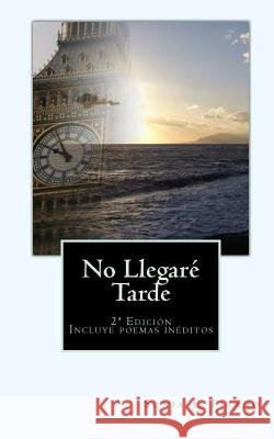 No llegaré tarde