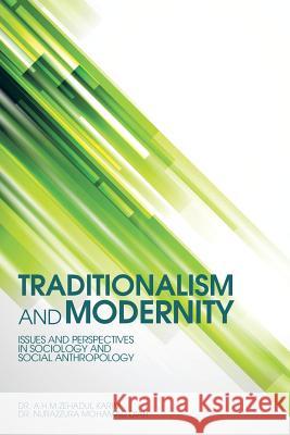 Traditionalism and Modernity: Issues and Perspectives in Sociology and Social Anthropology