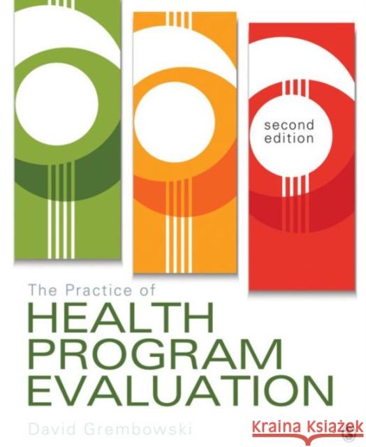 The Practice of Health Program Evaluation