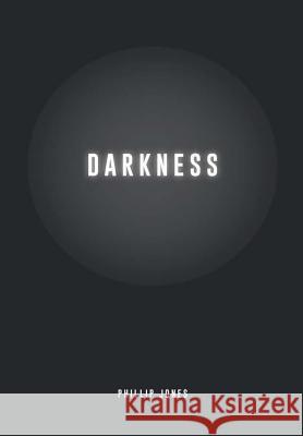 Darkness