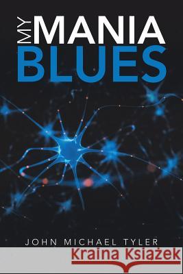 My Mania Blues