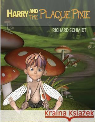 Harry and the Plaque Pixie (Coloring Book)