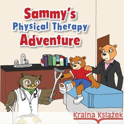 Sammy's Physical Therapy Adventure