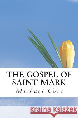 The Gospel of Saint Mark