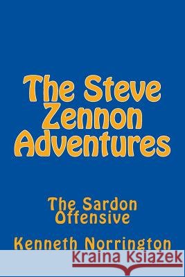 The Steve Zennon Adventures: The Sardon Offensive