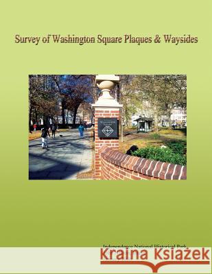 Survey of Washington Square Plaques & Waysides