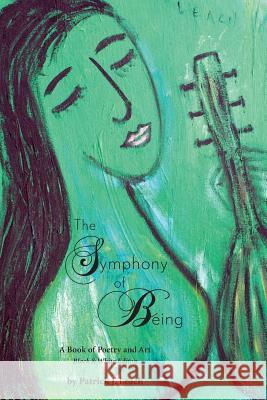 The Symphony of Being