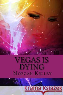 Vegas is Dying: Croft & Croft Romance Adventure