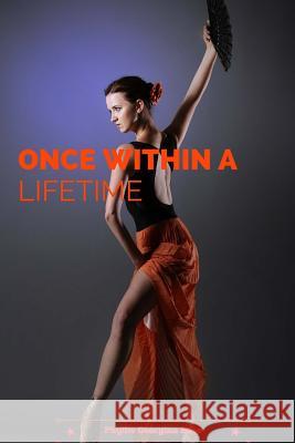 Once Within A Lifetime