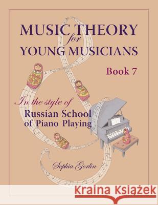 Music Theory for Young Musicians in the Style of Russian School of Piano Playing