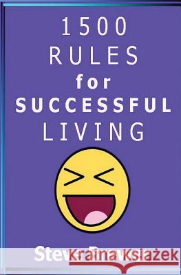1500 Rules for Successful Living