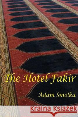 The Hotel Fakir