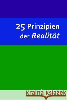 25 Prinzipien der Realität