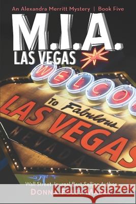M.I.A. Las Vegas: An Alexandra Merritt Mystery