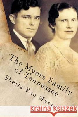 The Myers Family of Tennessee