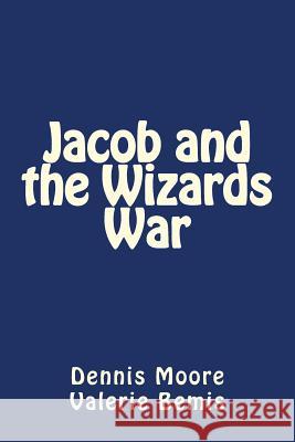 Jacob and the Wizards War