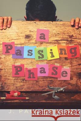 A Passing Phase