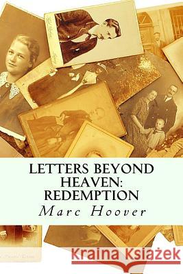 Letters Beyond Heaven: : Redemption