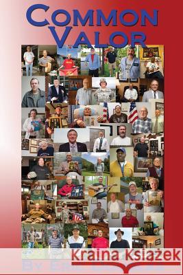 Common Valor: Companion to the multimedia documentary West Virginia Voices of War