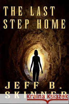The Last Step Home