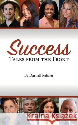 Success: Tales from the Front