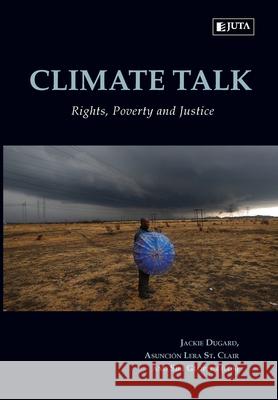 Climate Talk: Rights, Poverty and Justice