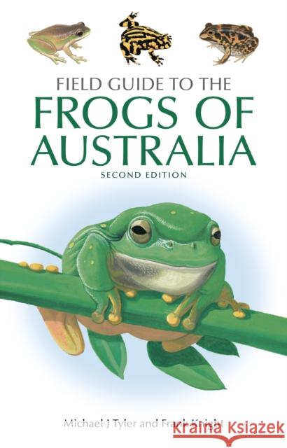 Field Guide to the Frogs of Australia