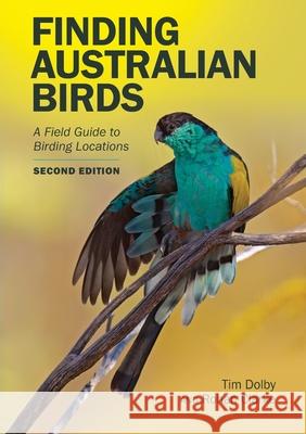 Finding Australian Birds: A Field Guide to Birding Locations