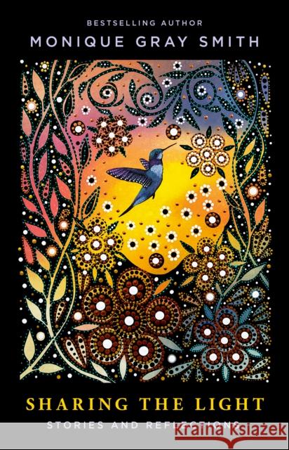 Sharing the Light: Stories and Reflections