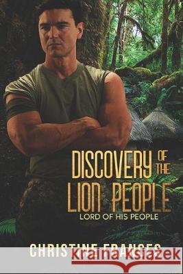 Discovery of the Lion People