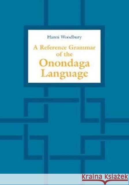 A Reference Grammar of the Onondaga Language