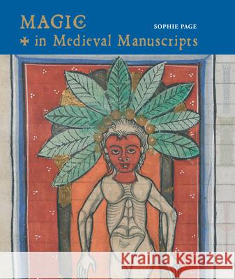 Magic in Medieval Manuscripts