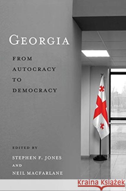 Georgia: From Autocracy to Democracy