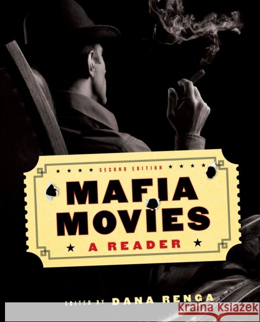 Mafia Movies: A Reader, Second Edition