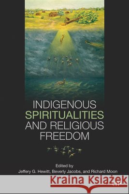 Indigenous Spirituality and Religious Freedom