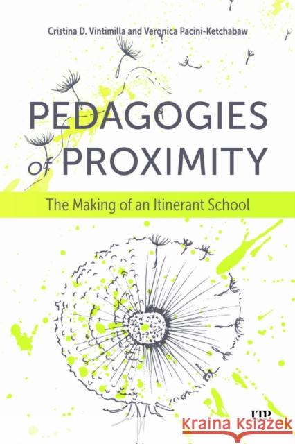 Pedagogy of Proximities: The Making of an Itinerant School