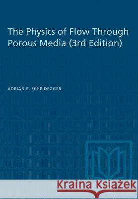 The Physics of Flow Through Porous Media (3rd Edition)